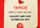 Gallery and Cafe closed all day