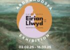 Eirian Llwyd Memorial Award Exhibition 2025